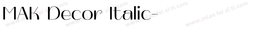 MAK Decor Italic字体转换
